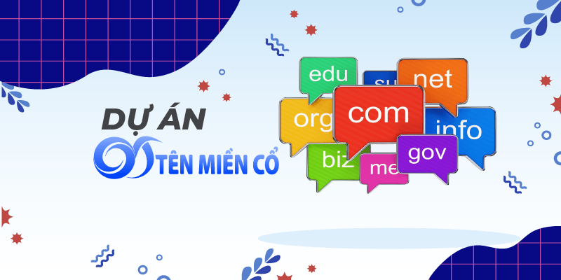 Dự án Tên Miền Cổ