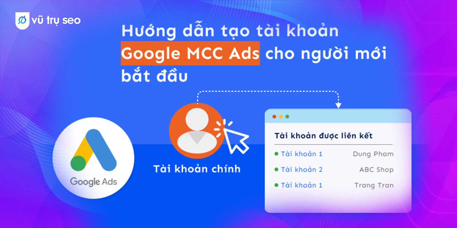 Cách tạo tài khoản MCC Google Ads