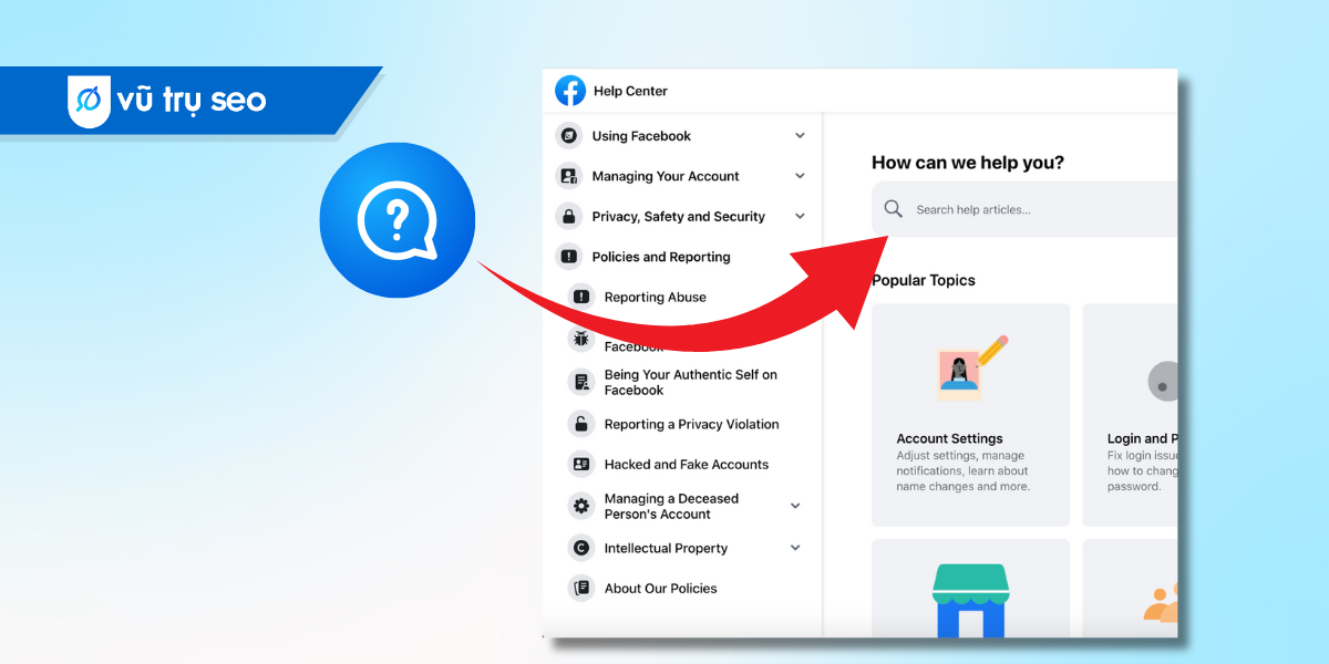 Hướng dẫn sử dụng Trung tâm trợ giúp Facebook