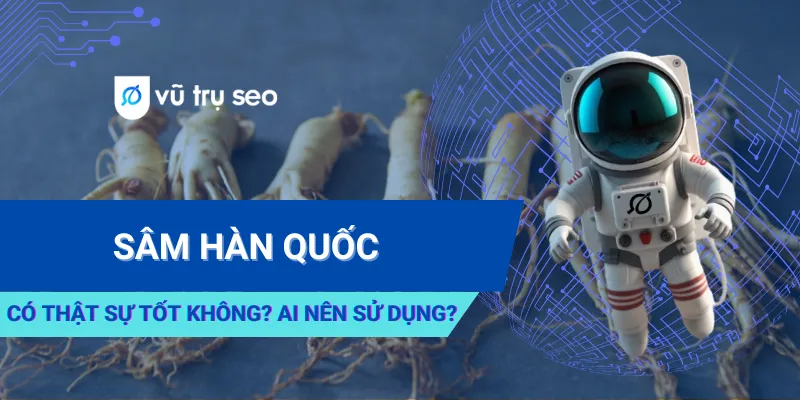 Sâm Hàn Quốc Có Thật Sự Tốt Không? Ai Nên Sử Dụng Mỗi Ngày?